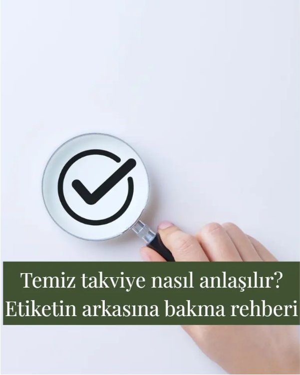 Temiz Takviye Nasıl Anlaşılır?